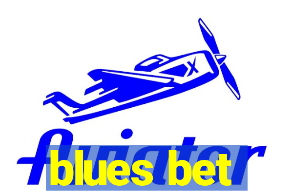 blues bet